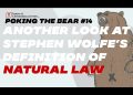 Another Look at Stephen Wolfe’s Definition of Natural Law